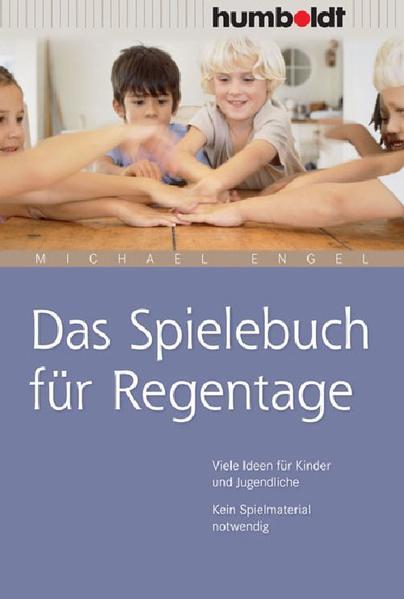 Das Spielebuch für Regentage