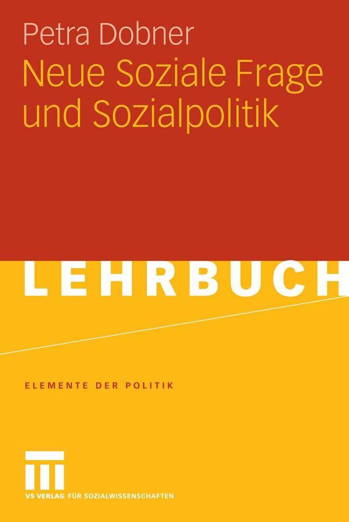 Neue Soziale Frage und Sozialpolitik