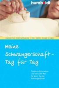 Meine Schwangerschaft - Tag für Tag