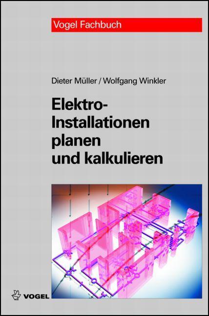 Elektro-Installationen planen und kalkulieren