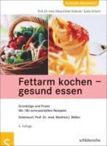 Fettarm kochen - gesund essen