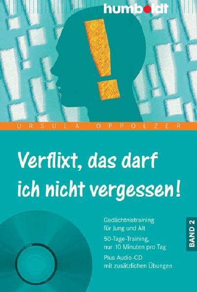 Verflixt, das darf ich nicht vergessen! Band 2