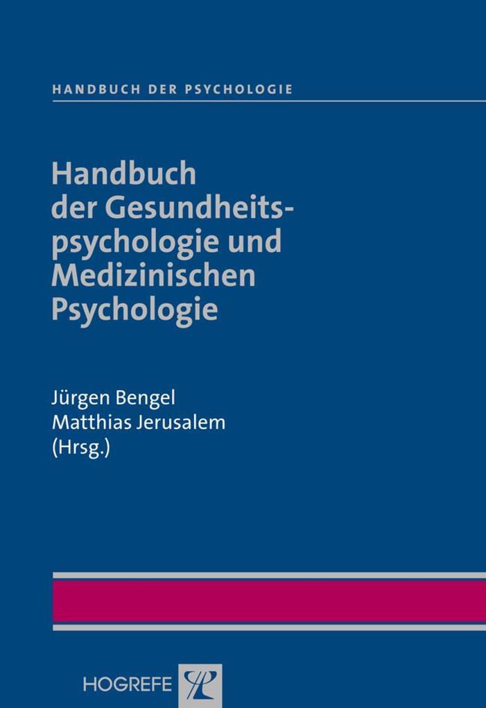 Handbuch der Gesundheitspsychologie und Medizinischen Psychologie