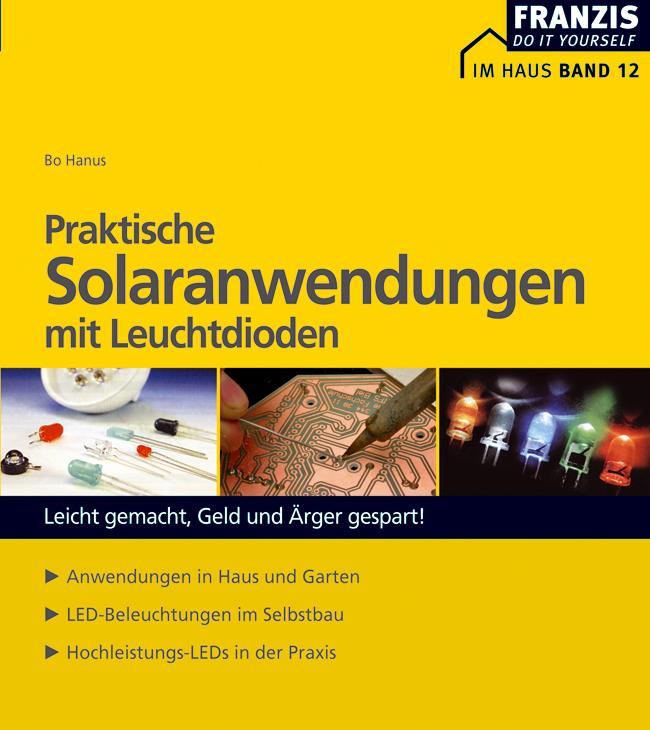 Praktische Solaranwendungen mit Leuchtdioden