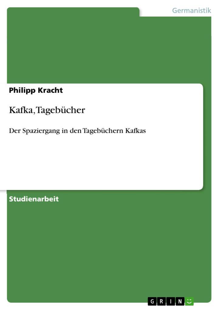 Kafka, Tagebücher