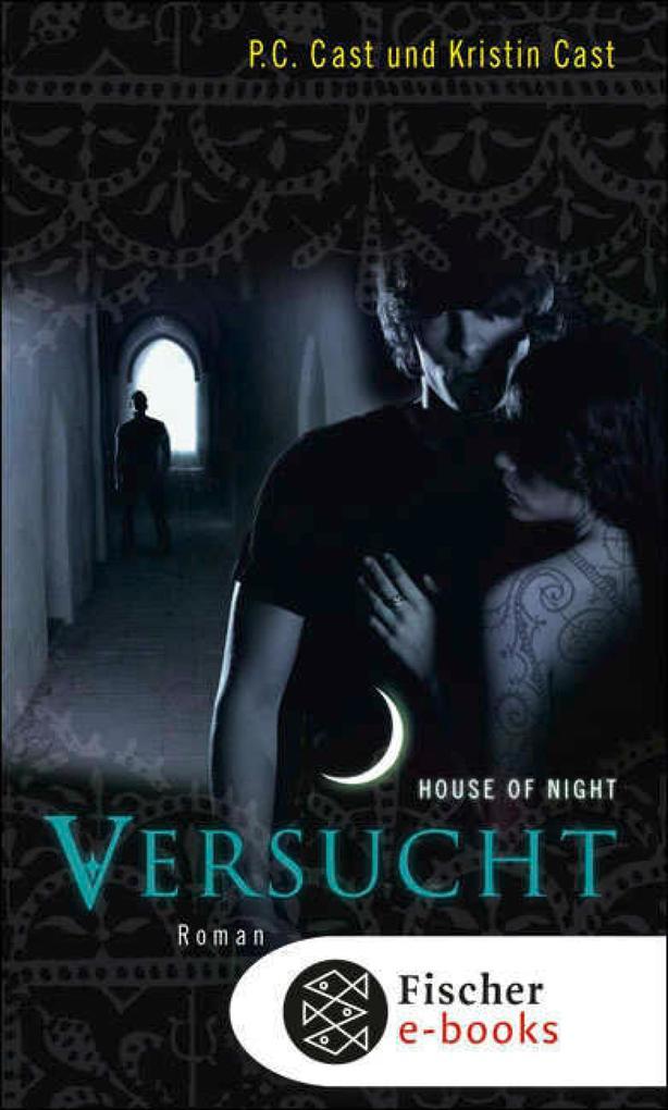 House of Night 06. Versucht