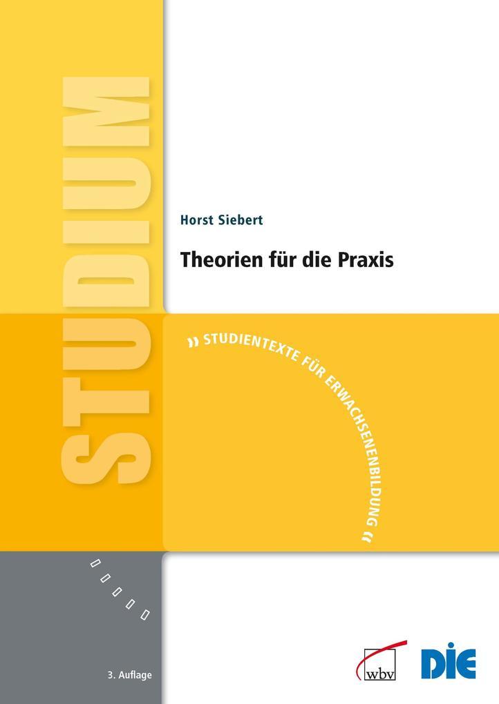 Theorien für die Praxis