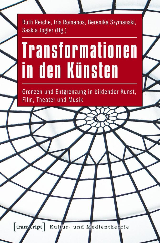 Transformationen in den Künsten