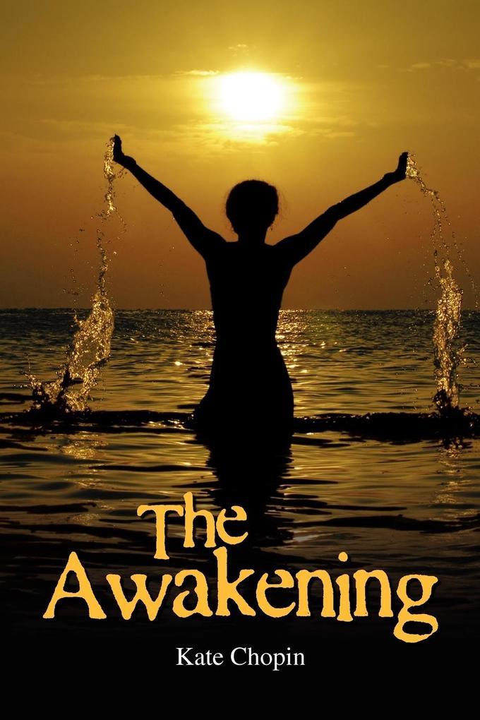 The Awakening