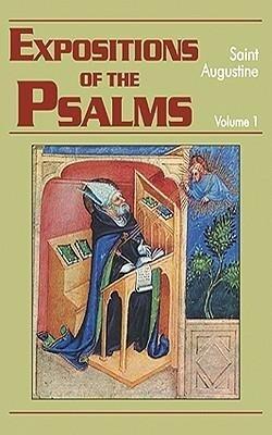 Expositions of the Psalms 1-32