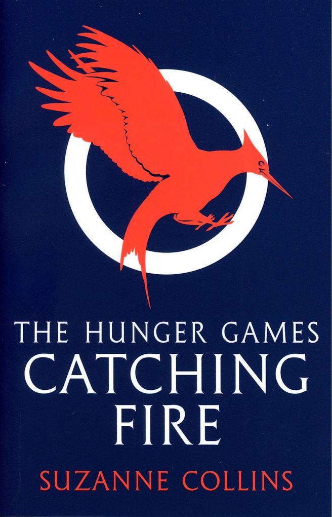 The Hunger Games 2. Catching Fire