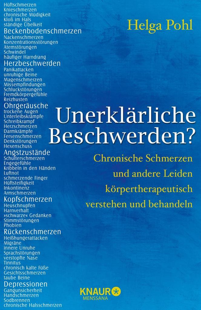 Unerklärliche Beschwerden?