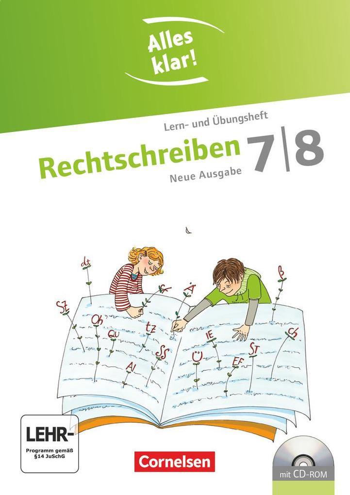 Alles klar! Deutsch 7./8. Schuljahr. Rechtschreiben