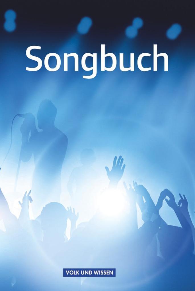 Songbuch Östliche Bundesländer und Berlin Schülerbuch