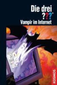 Die drei ??? Vampir im Internet (drei Fragezeichen)