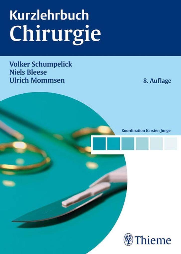 Kurzlehrbuch Chirurgie