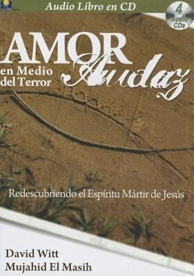 Amor Audaz Sin Miedo Amor