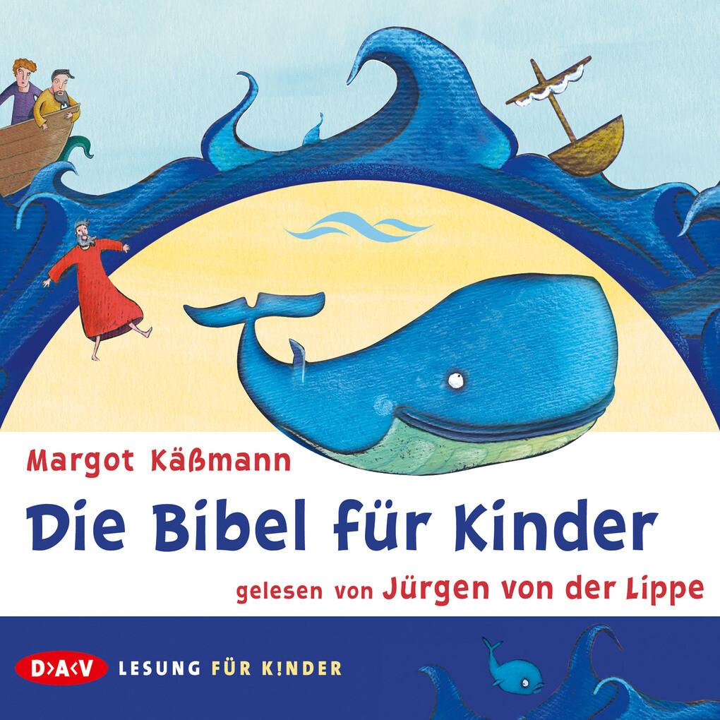 Die Bibel für Kinder