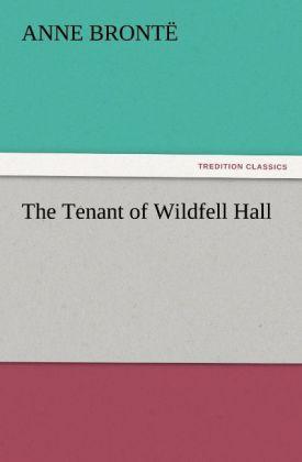 The Tenant of Wildfell Hall