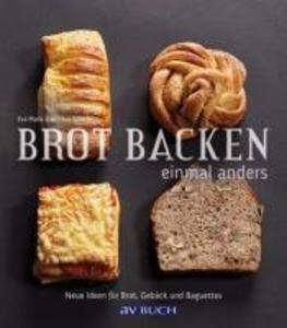 Brot backen einmal anders