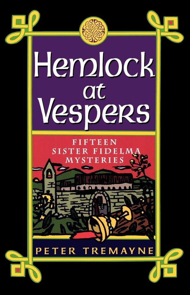 Hemlock at Vespers