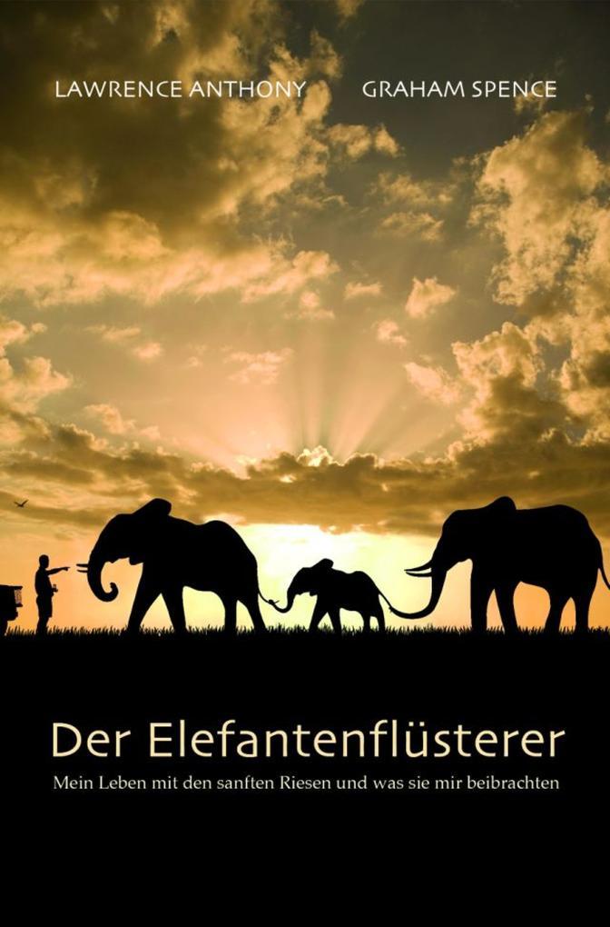 Der Elefantenflüsterer