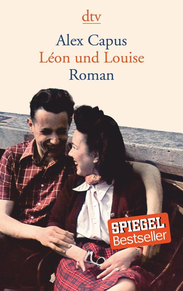 3. Alex Capus: Léon und Louise