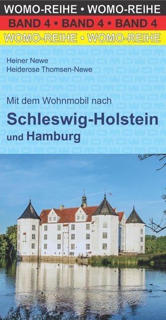 Mit dem Wohnmobil nach Schleswig-Holstein und Hamburg