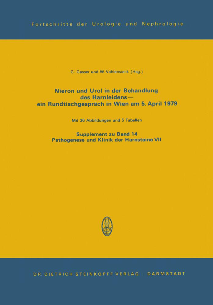 Nieron Und Urol in der Behandlung des Harnsteinleidensein Rundtischgespräch in Wien am 5. April 1979