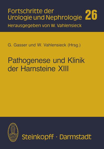 Pathogenese und Klinik der Harnsteine XIII