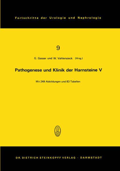 Pathogenese und Klinik der Harnsteine V