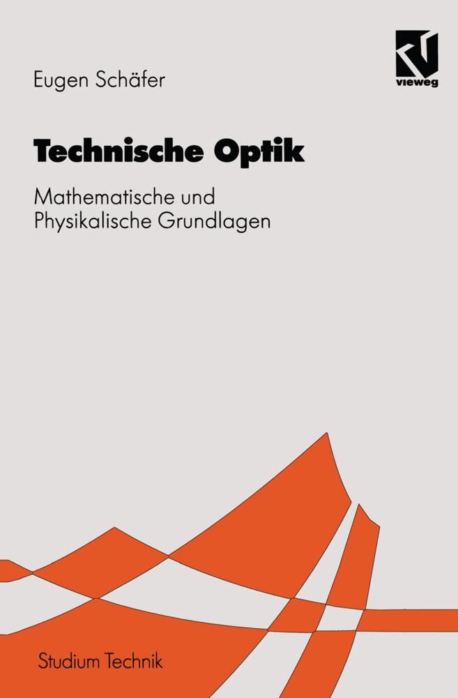 Technischen Optik