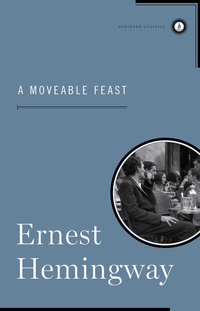 A Moveable Feast