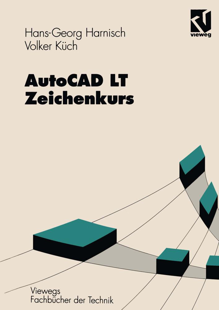 AutoCAD LT Zeichenkurs