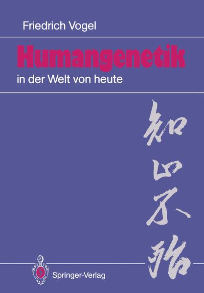 Humangenetik in der Welt von heute