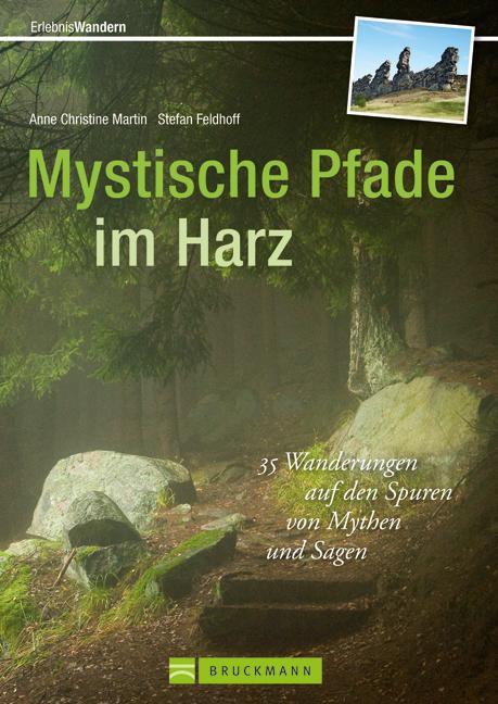 Mystische Pfade im Harz