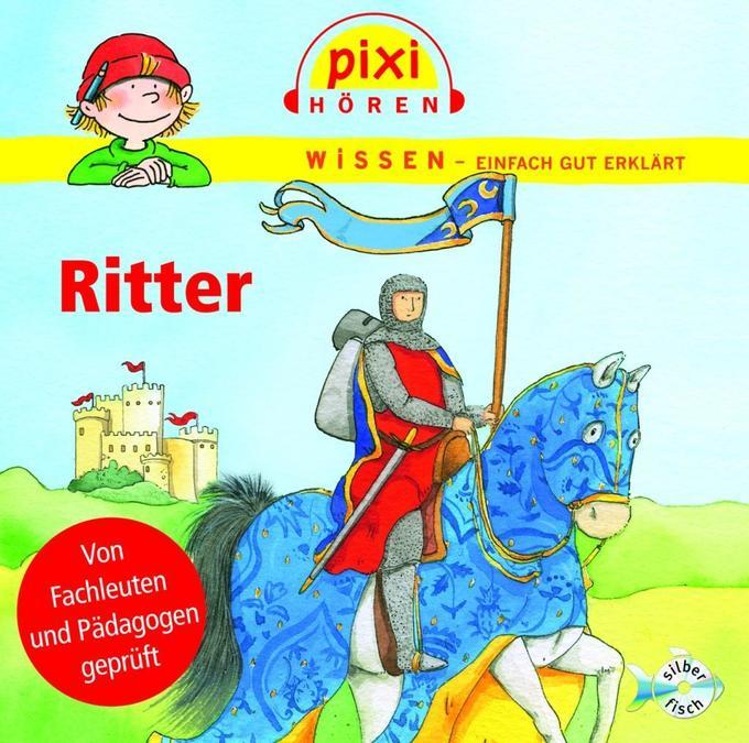 Pixi Wissen: Ritter, 1 Audio-CD