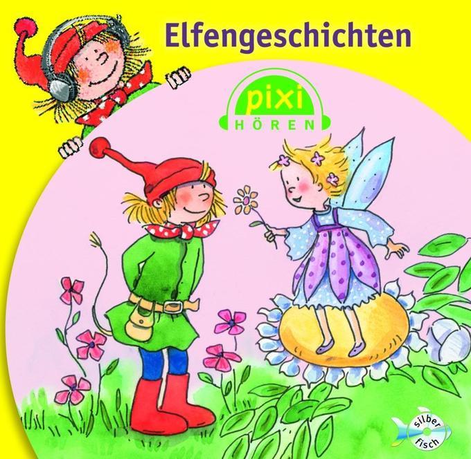 Pixi Hören: Elfengeschichten, 1 Audio-CD