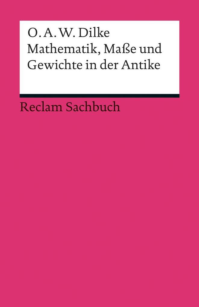 Mathematik, Maße und Gewichte in der Antike