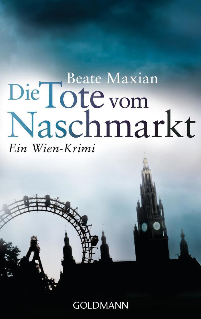 Die Tote vom Naschmarkt