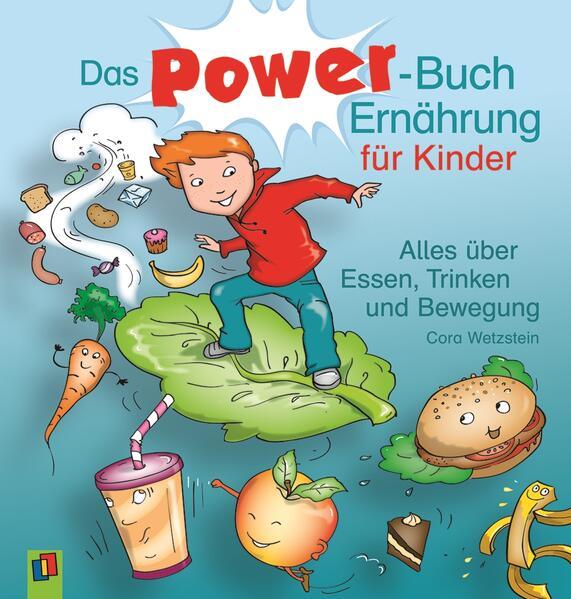 Das Power-Buch Ernährung für Kinder