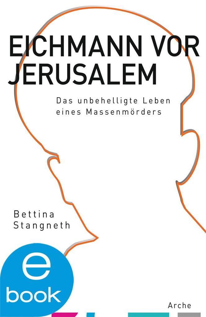 Eichmann vor Jerusalem