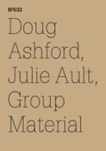 Doug Ashford, Julie Ault, Group Material