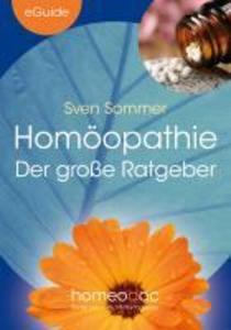 Homöopathie - Der große Ratgeber