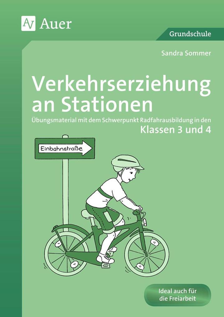 Verkehrserziehung an Stationen 3/4