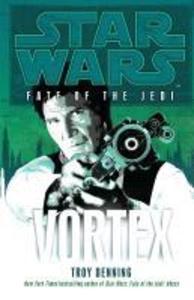 Star Wars: Fate of the Jedi - Vortex