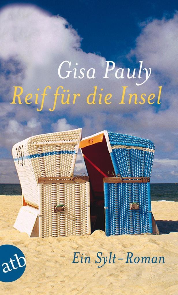 Reif für die Insel