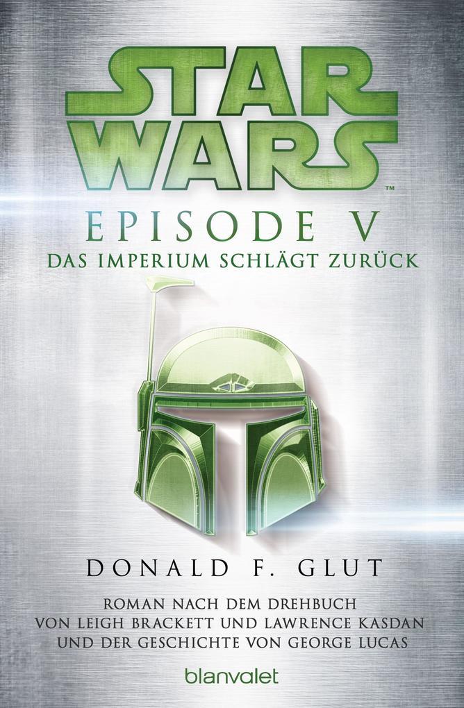 Star Wars. Episode V. Das Imperium schlägt zurück