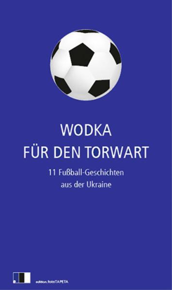 Wodka für den Torwart