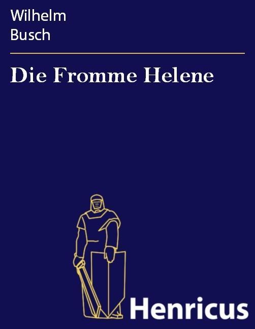 Die Fromme Helene